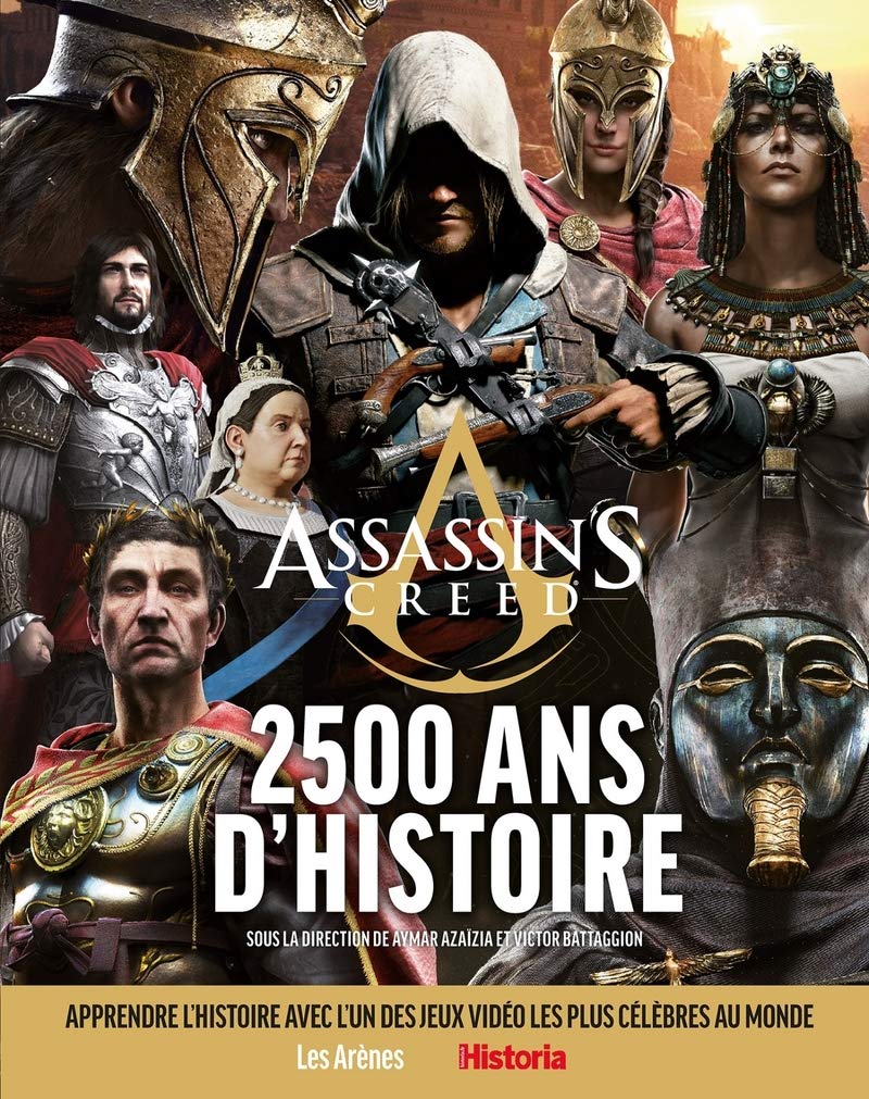 Assassin's Creed : 2500 ans d'histoire