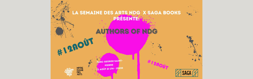 Librairie Saga x La Semaine des Arts présentent: Les auteurs de NDG