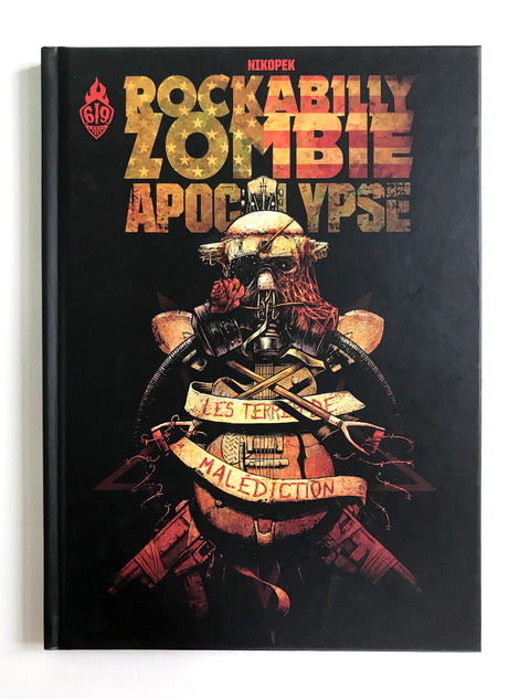 Collection Érik Canuel - Rockabilly Zombie Apocalypse - Les Terres de Malédiction
