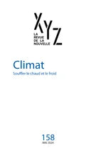 Revue XYZ de la nouvelle, no 158 - Climat. Souffler le chaud et le froid