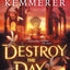 Destroy the Day