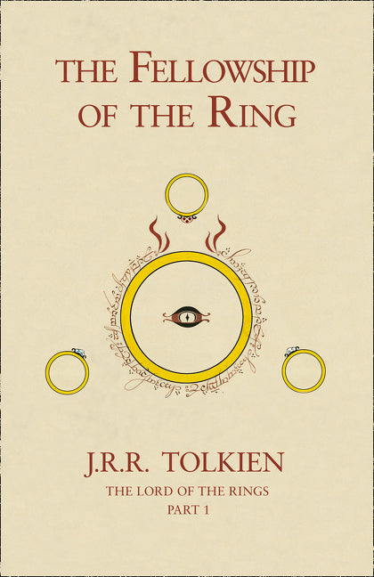The Fellowship of the Ring (The Lord of the Rings, Book 1)