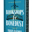 Bookshops &amp; Bonedust