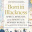 Born in Blackness