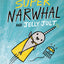 Super Narwhal and Jelly Jolt (A Narwhal and Jelly Book #2)