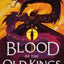 Blood of the Old Kings