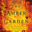 The Amber Garden