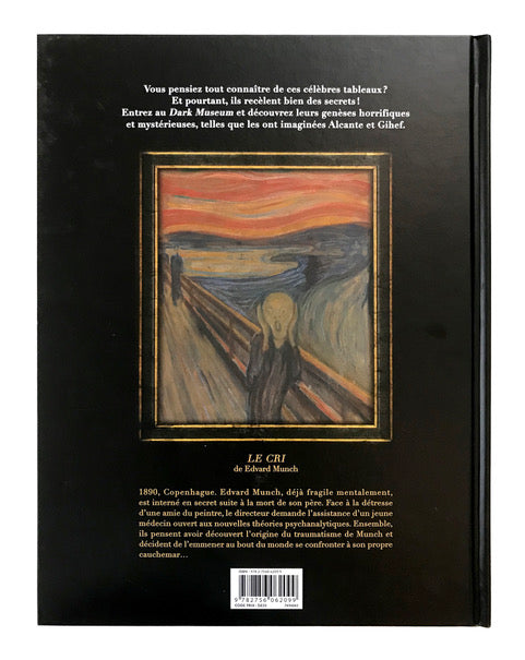 Collection Érik Canuel - Dark Museum tome 2 - Le Cri (1ère édition)
