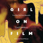 Girl on Film Original Graphic Novel