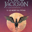 Le sort du Titan (Percy Jackson et les Olympiens, tome 3)