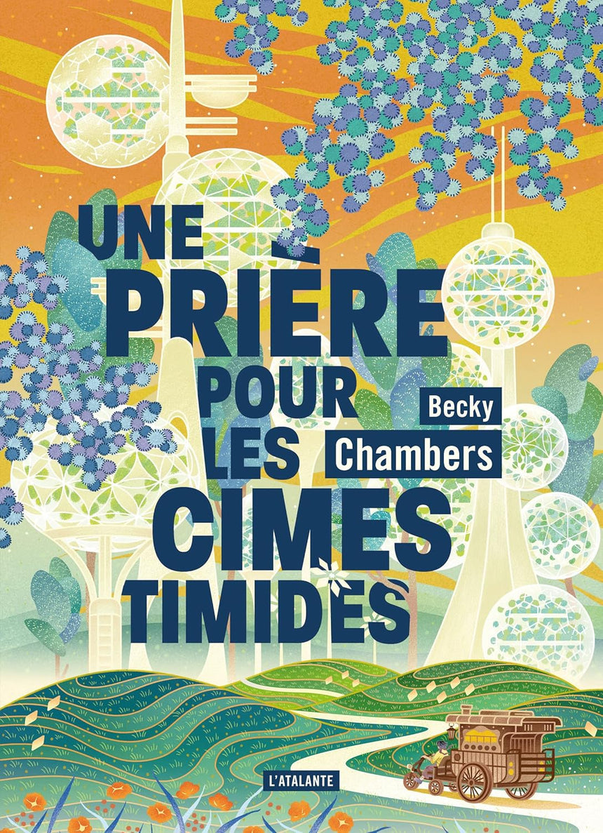 Une prière pour les cimes timides (Histoire de moine et de robot, tome 2)