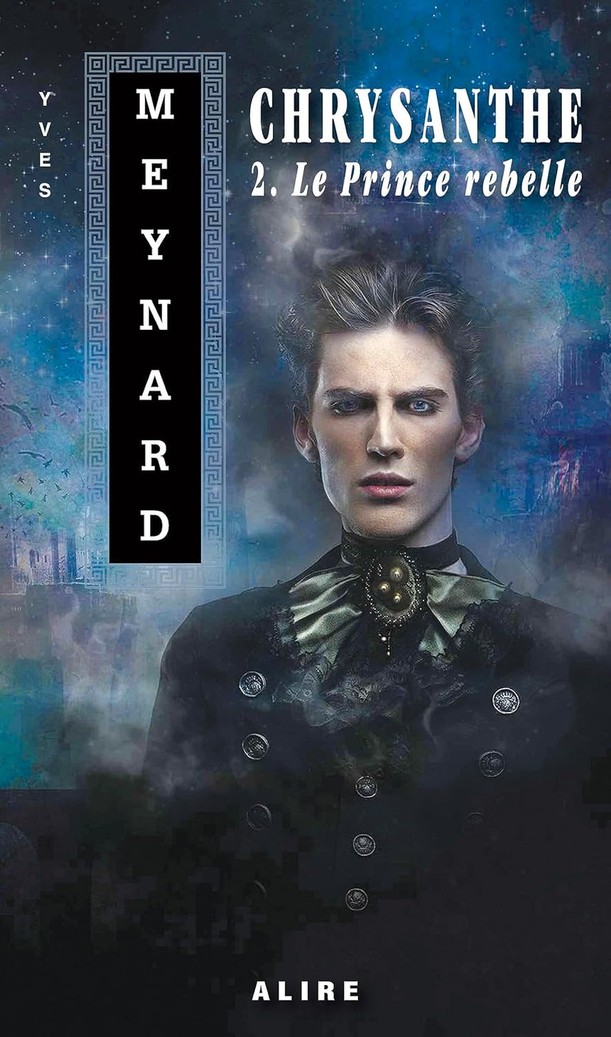 Le Prince rebelle (Chrysanthe, tome 2) (Poche)