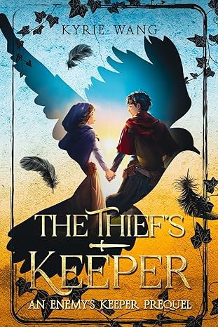 The Thief's Keeper (A Enemy's Keeper Prequel)