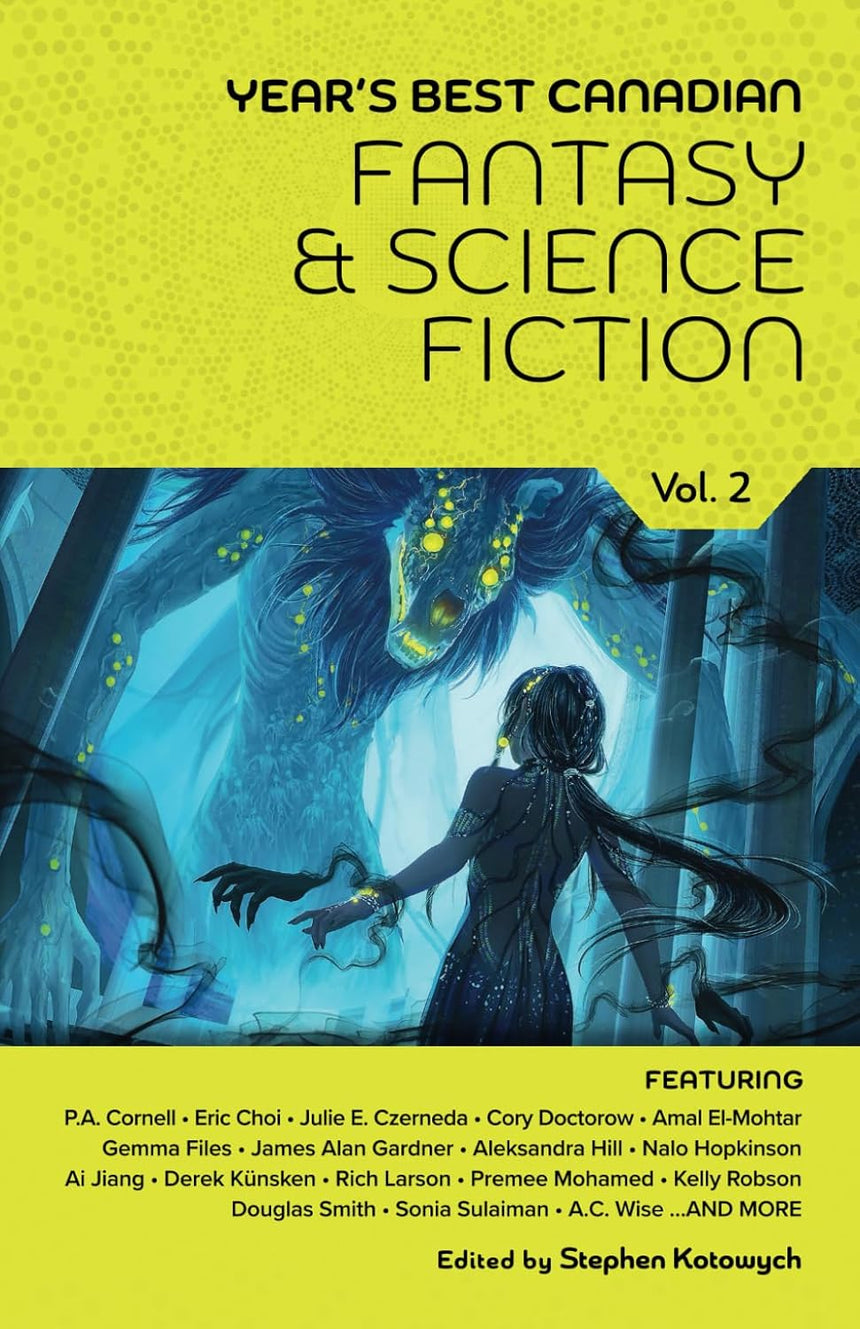 Year's Best Canadian Fantasy and Science-fiction (Volume 2)