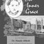 An Inner Grace The Life Story of Dr. Maude Abbott and the Advent of Heart Surgery