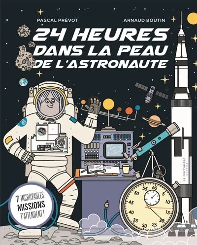 24 Heures dans la peau de l'astronaute