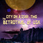The Betrothal at Usk (City on a Star, Book 2)
