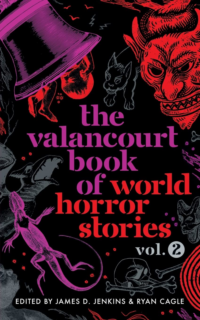 The Valancourt Book of World Horror Stories vol. 2