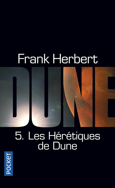 Les hérétiques de Dune (Cycle de Dune Volume 5)