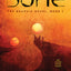 DUNE: The Graphic Novel,  Book 1: Dune