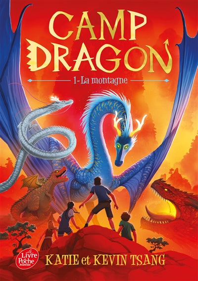 La montagne (Camp Dragon, tome 1)