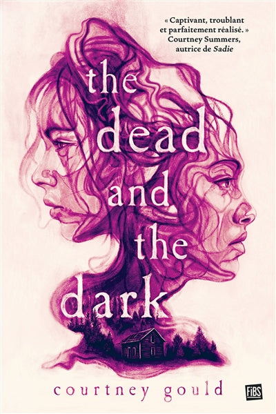 The Dead and the Dark (français)