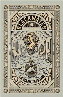 La crue (Blackwater, tome 1)