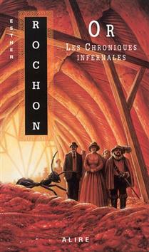 Or (Les Chroniques infernales, tome 5)