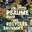Un psaume pour les recyclés sauvages