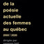 Anthologie de la poésie actuelle des femmes au Québec, 2000-2020