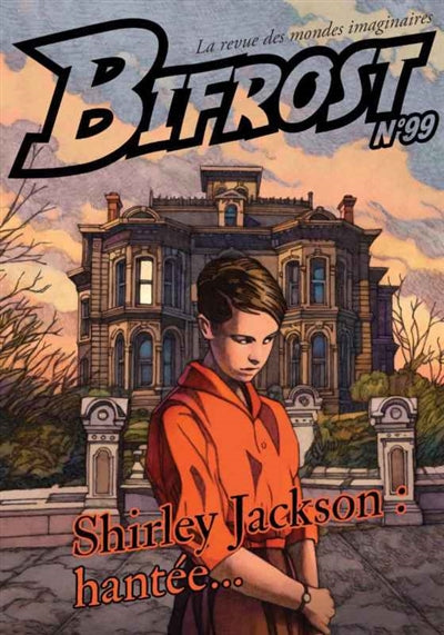 Bifrost n° 99, Shirley Jackson : hantée...