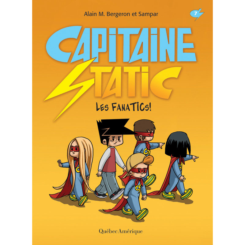 Capitaine Static, T7: Les FanaTICs!