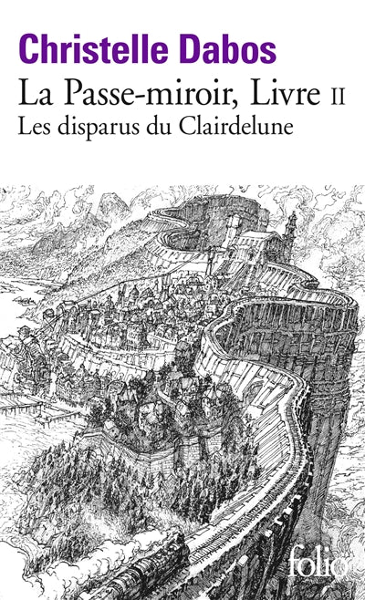 Les disparus du Clairdelune (La Passe-miroir, tome 2) (poche)