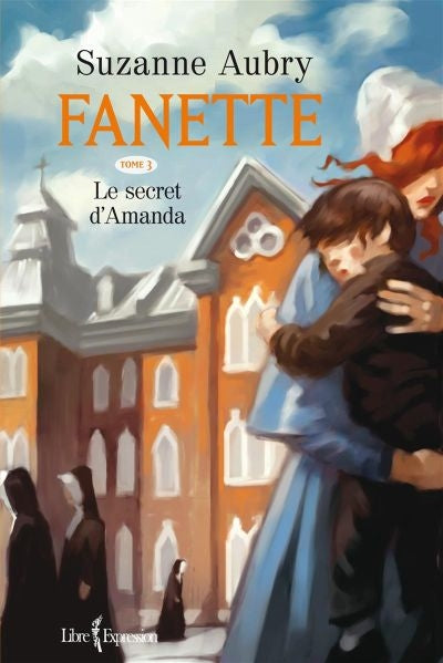 Fanette, T3 : Le secret d'Amanda