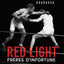 Red Light, T2: Frères d'infortune