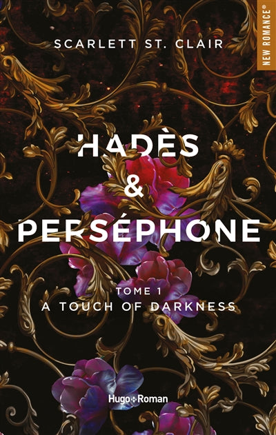 A touch of darkness (Hadès & Perséphone, tome 1)