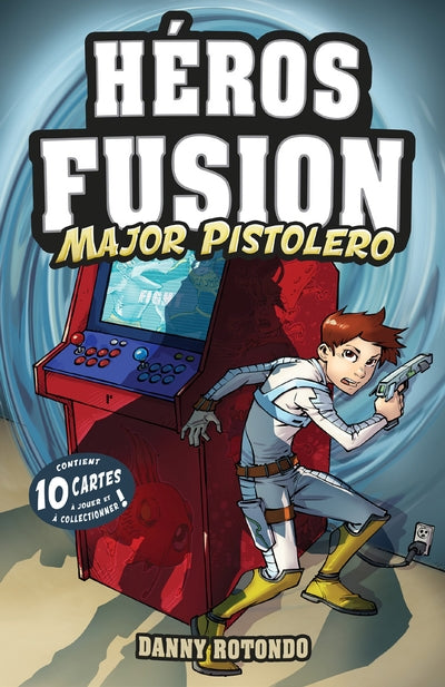 Héros Fusion : Major Pistolero