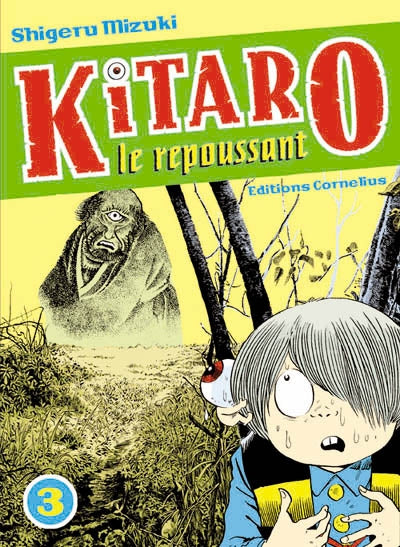 Kitaro le repoussant Volume 3