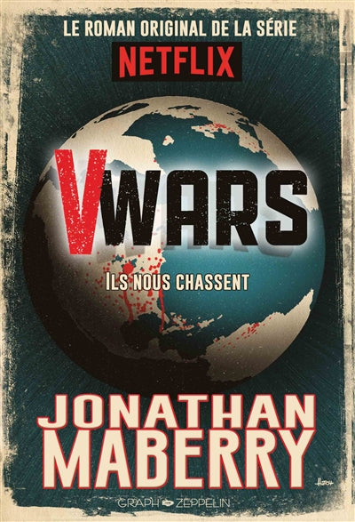 Ils nous chassent (V Wars, tome 1)