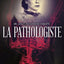La pathologiste (Dr. Lesley Richardson enquête)