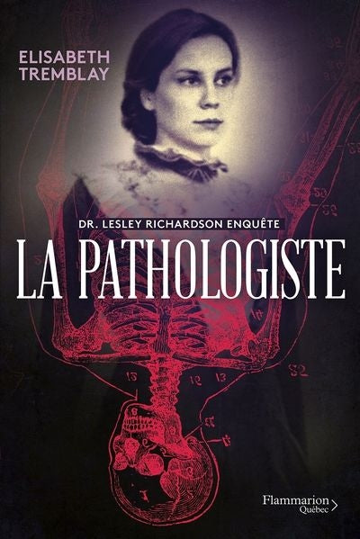 La pathologiste (Dr. Lesley Richardson enquête)