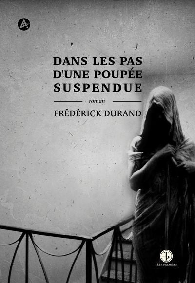 Dans les pas d'une poupée suspendue