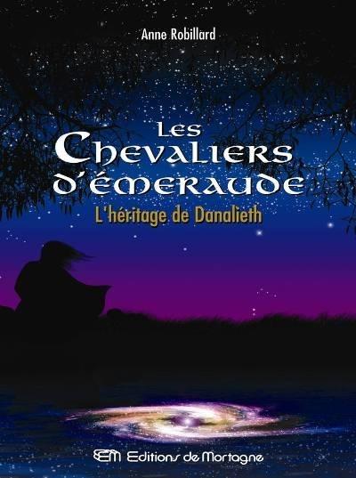 Les Chevaliers d'Émeraude, T9, L'héritage de Danalieth (GF)